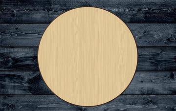 Circle Wood Cutout Circular Disk Shape Sign 1/4 inch thick