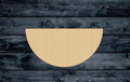 Half Disk Circle Wood Cutout Shape Silhouette Blank Unpainted Sign 1/4 inch thick