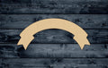 Banner Flag Ribbon Placard Ensign Herald Wood Cutout Shape Silhouette Blank Unpainted Sign Gift 1/4 inch thick