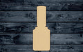 Nail Polish Bottle Salon Wood Cutout Shape Silhouette Blank Unpainted Sign 1/4 inch thick